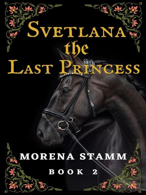 cover image of Svetlana the Last Princess